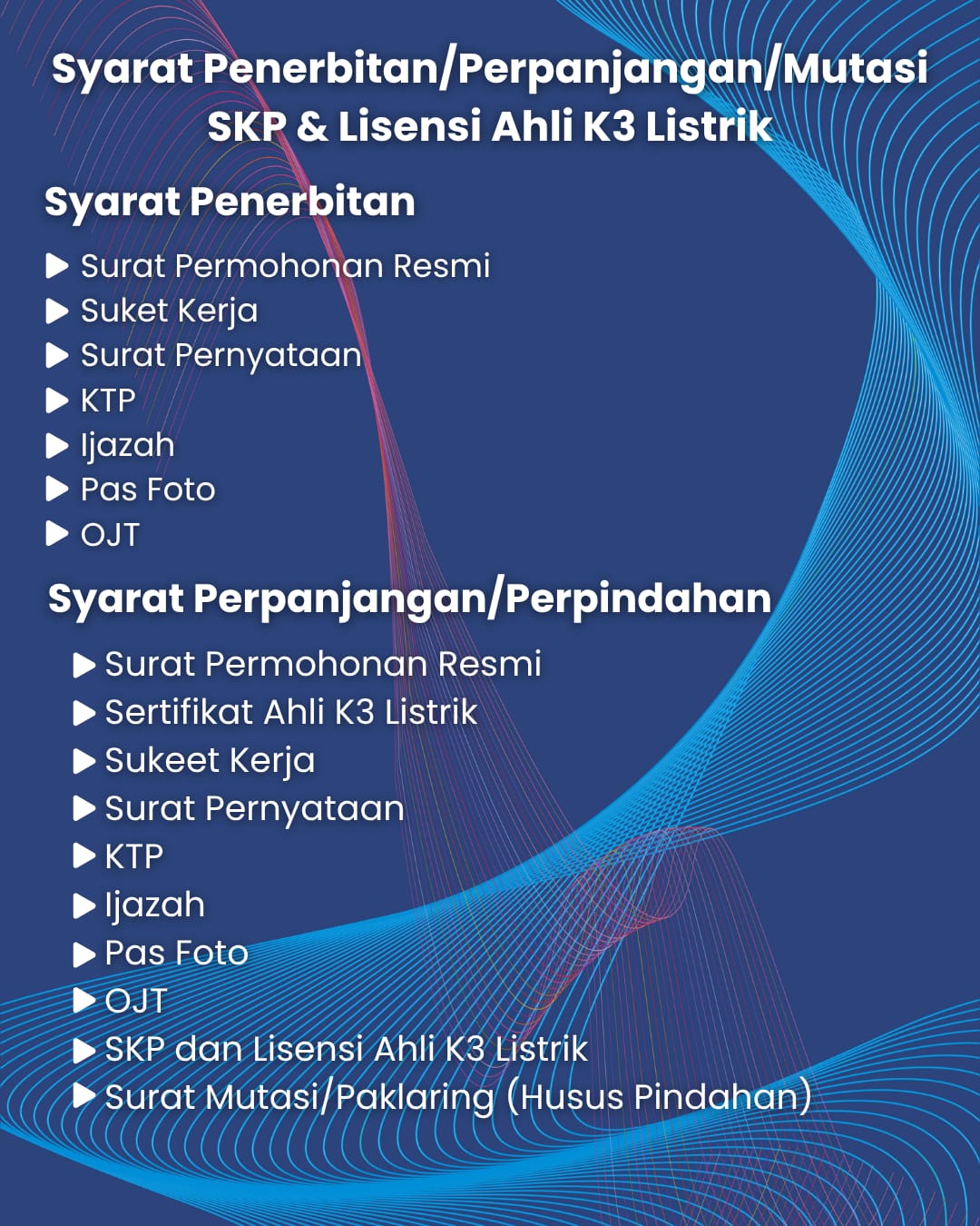 Syarat Penerbitan, Perpanjangan, dan Mutasi SKP & Lisensi Ahli K3 Listrik